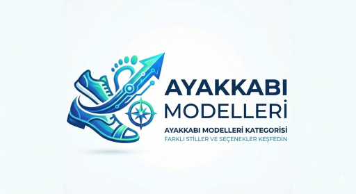 Ayakkabı Modelleri